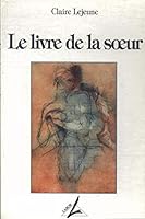 Le Livre de La Soeur: Essai 2890064697 Book Cover