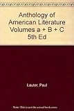 Anthology of American Literature Volumes a + B + C 5th Ed