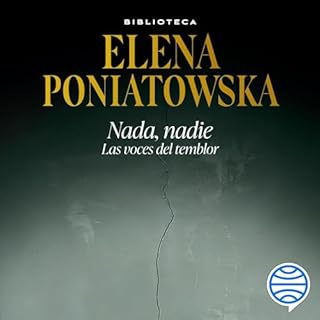 Nada, nadie. Las voces del temblor Audiolibro Por Elena Poniatowska arte de portada