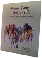 Every Pony Has a Tale 089802787X Book Cover