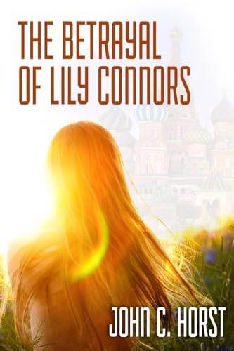 The Betrayal of Lily Connors