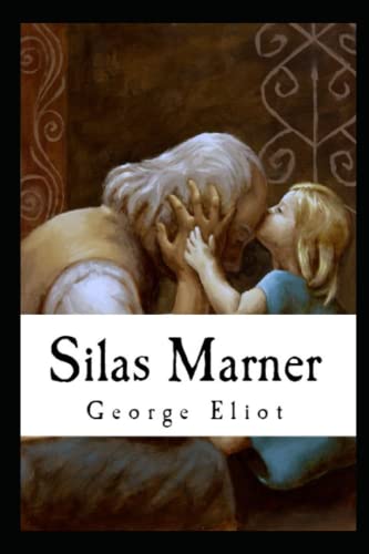 Silas Marner(classics illustrated)