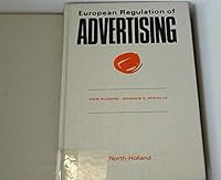 European Regulation of Advertising: Supranational Regulation of Advertising in the European Economic Community 0444879722 Book Cover