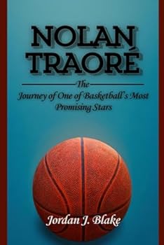 NOLAN TRAORÉ: The Journey of One of Basketball’s Most Promising Stars