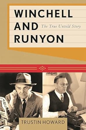 Winchell and Runyon: The True Untold Story book cover