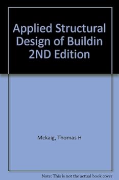 Hardcover Applied Structural Design of Buildin 2ND Edition Book