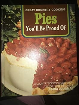 Pies You'll Be Proud Of