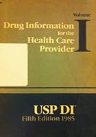 Drug Information for the Health Care Provider Volume I 091359508X Book Cover