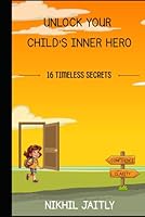 THE 16 TIMELESS SECRETS OF HANUMAN'S WISDOM: Unlock your Child's Inner HERO B0F5PTK2LZ Book Cover