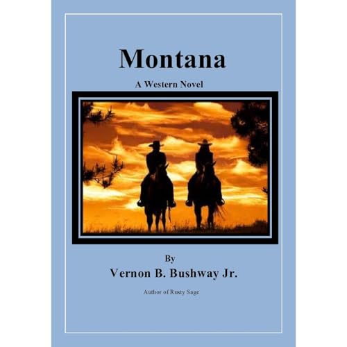 Montana Audiolibro Por Vernon Bushway Jr arte de portada