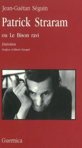 Patrick Sharam (Collection Voix): ou le Bison ravi