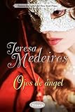 Ojos de ángel (Spanish Edition)