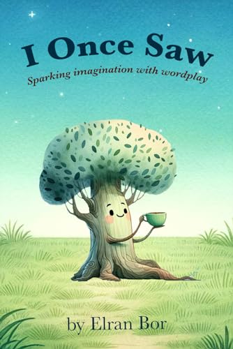 I Once Saw: Sparking Imagination with Wordplay