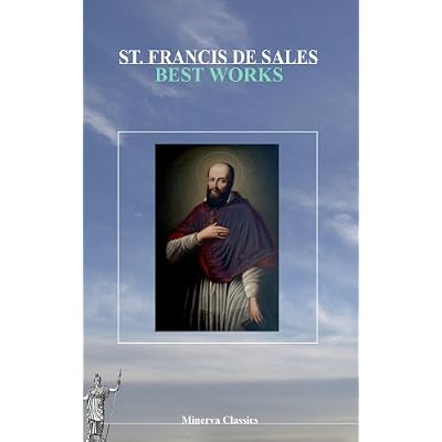 Best Works of St. Francis De Sales