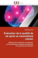 A0/00valuation de La Qualita(c) de Vie Apra]s Un Traumatisme CRA[Nien 6131516316 Book Cover
