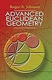 Advanced Euclidean Geometry (Dover Books on Mathematics)