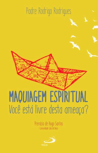 Maquiagem espiritual: você está livre desta ameaça?