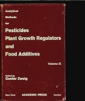Analytical Methods for Pesticides, Plant Growth Regulators, and Food Additives. Volume 2: Insecticides B000IP0B1U Book Cover