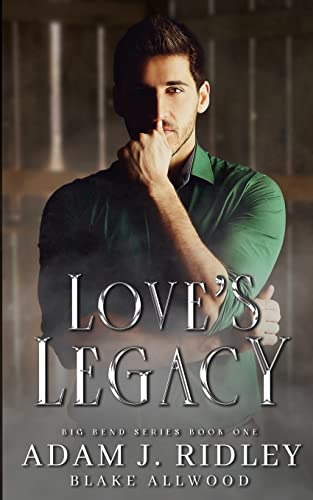 Love's Legacy view 2