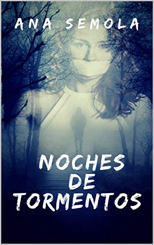 Noches De Tormentos (Saga Oscura Condena nº 3) (Spanish Edition)