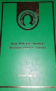 Paperback Born With Fists Doubled: Defending Outdoor America Book