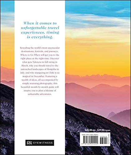 Where To Go When: Unforgettable Trips For Every Month (Dk Eyewitness Travel Guide) #TOP1