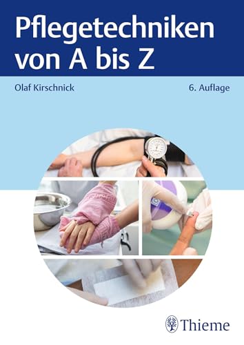 Preisvergleich Produktbild Pflegetechniken von A bis Z