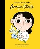 Georgia O'Keeffe (Little People, BIG DREAMS)