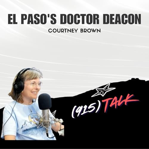 El Paso's Doctor Deacon: Courtney Brown