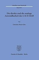 Die Direkte Und Die Analoge Anwendbarkeit Des ? 16 II StGB (German Edition) 3428195671 Book Cover