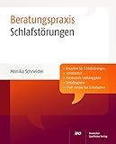  Schlafstörungen: Ursachen von Schlafstörungen, Schlafmittel, Missbrauch / Abhängigkeit, Schlafhygiene, CPAP - Geräte bei Schlafapnoe (Beratungspraxis)