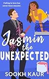 Jasmin The Unexpected: A First Love Romance (Five Friends With Chai)