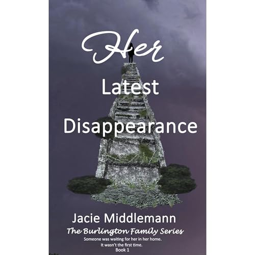Her Latest Disappearance - Book 1 Audiolibro Por Jacie Middlemann arte de portada