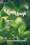 A Green Bough: Poems For Renewal