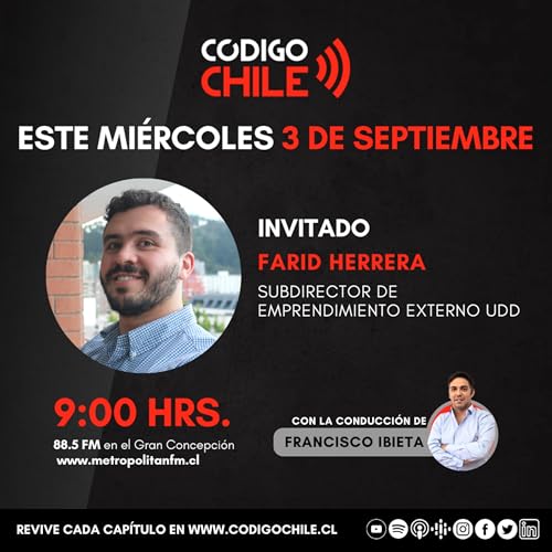 Concurso Nacional Impacto Emprendedor | Entrevista Farid Herrera | 3 de septiembre 2025