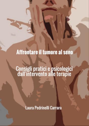 Affrontare il tumore al seno