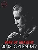 SONS OF ANARCHY 2022 CALENDAR 12 MONTHS: 2022 CALENDAR: 12-Month Monthly Calendar, Jan. 2022 - Dec....