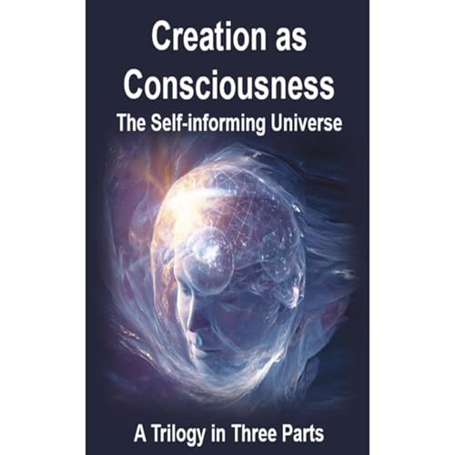Creation As Consciousness Audiolibro Por Jeffrey Morlock arte de portada