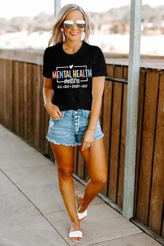 Mental Health Shirt Positive Shirts - Women Motivational Shirt Mental Health Matters Tee Mental Health Gifts3