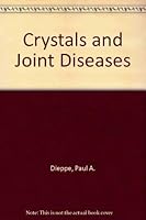 Crystals and Joint Disease 0412221500 Book Cover