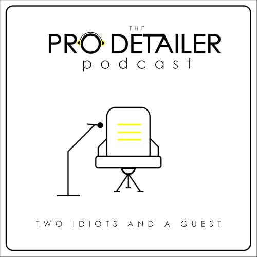 The Pro Detailer Podcast Titelbild