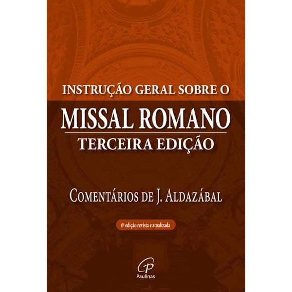 Instrução geral sobre o missal romano