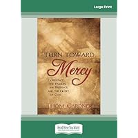 Turn Toward Mercy