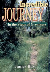 Paperback Incredible Journey: in the Steps of Greatness Book