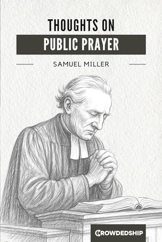 Thoughts on Public Prayer 1966583052 Book Cover