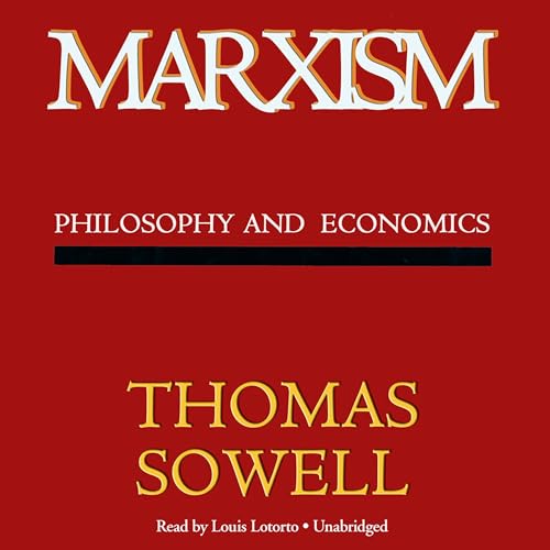 Thomas Sowell - Marxism episode artwork