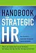 Handbook for Strategic HR: Best Practices in Organization Development from the OD Network