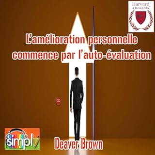 Page de couverture de L'am&eacute;lioration personnelle commence par l'auto-&eacute;valuation