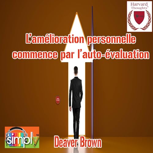Couverture de L'am&eacute;lioration personnelle commence par l'auto-&eacute;valuation