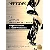 Peptides - The Complete Peptide Encyclopedia: A Physician's Guide to Health Optimization (The Peptide Book Collection Series)